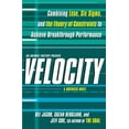 thumbnail image 1 of Velocity: Combining Lean, Six SIGMA, and the Theory of Constraints to Accelerate Business Improvement: A Business Novel, (Paperback), 1 of 1