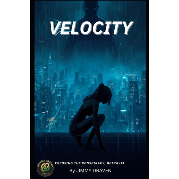 Velocity Velocity The City Fall. Her Ultimate Betrayal, Book 1, (Paperback)