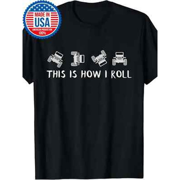 Velto 100% Made in USA, 180g This is How I Roll 4x4 4WD Offroad Driving Gift T-S All Size S-5XL