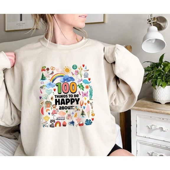 Velto 100 Things to be Happy About, 100 Days of School Shirt, 100 Day Shirt, 100th Day Of School Celebration, Student Shirt, Gift For Teacher Tee All Size S-5XL