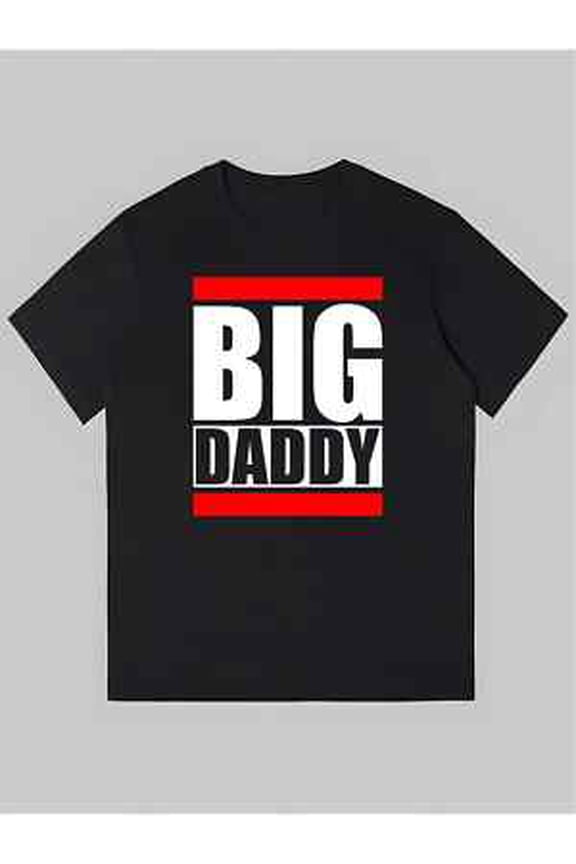 1pc Men's BIG DADDY Graphic Print Cotton T-Shirt - Black with White & Red Letter All Size S-5XL