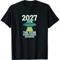 thumbnail image 1 of Velto 2027 The Year Everything Changes First Contact Alien T-Shirt All Size S-5XL, 1 of 5