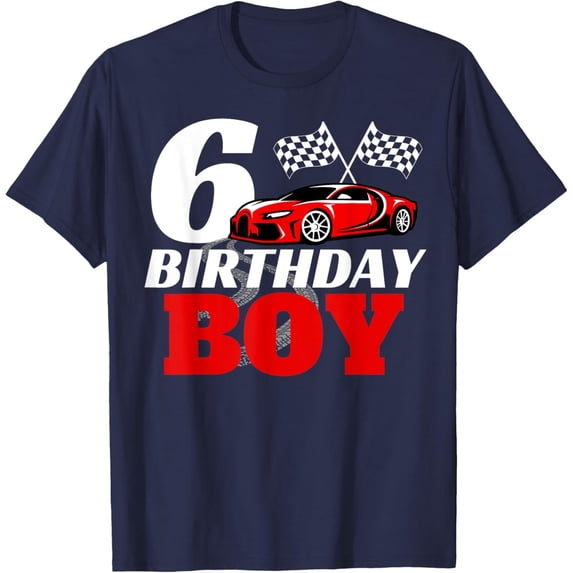 Velto 6th Birthday Boy 6 Sixth Race Car Birthday Racing Driver T-Shirt All Size S-5XL
