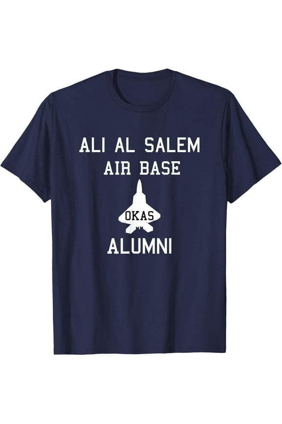 Ali Al Salem Alumni OKAS Kuwait Air Base Military Gift T-Shirt All Size S-5XL