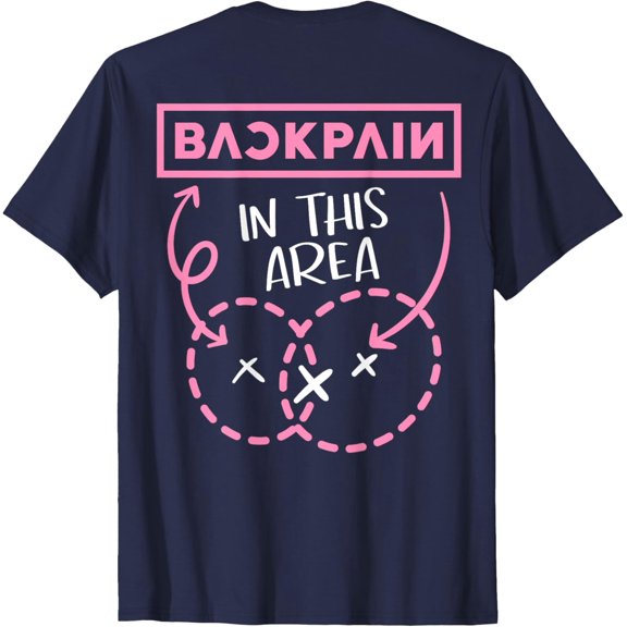 Velto Back Pain In This Area Back Pains Middle Aged T-Shirt Fullsize S-5XL Shirt