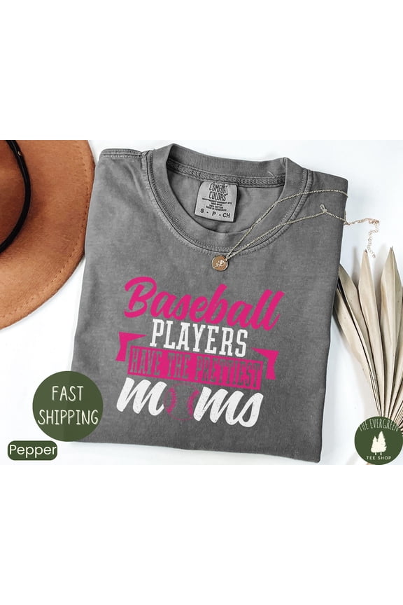 Baseball Mom Graphic Tshirt Prettiest Moms Quote Casual Outfit Sports Fan Game Day Everyday Gift Fullsize S-5XL Shirt