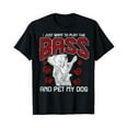 thumbnail image 1 of Velto Bass Guitar T-Shirt - Pet My Dog - Bassist Bass Guitarist All Size S-5XL, 1 of 5