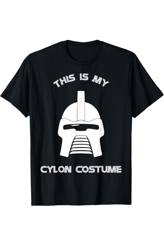 Battlestar Galactica This Is My Cylon Costume T-Shirt All Size S-5XL