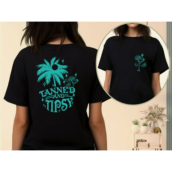 Velto Beach Holiday Graphic Tshirt Tanned And Tipsy Quote Summer Outfit Vacation Inspired Casual Everyday Wear Fullsize S-5XL Shirt