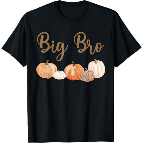 Velto Big Brother of Little Pumpkin First Birthday Autumn Pumpkin T-Shirt All Size S-5XL