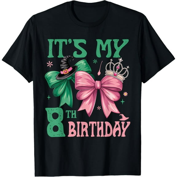Velto Birthday Girl It's My 8Th Birthday Witch Pink And Green T-Shirt All Size S-5XL