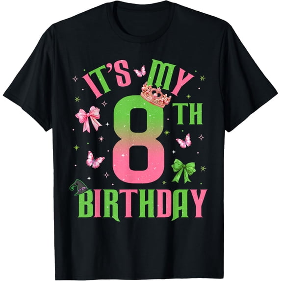 Velto Birthday Girl It's My 8Th Birthday Witch Pink And Green T-Shirt All Size S-5XL