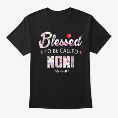 Velto Blessed To Be Called Noni F T-Shirt Made in the USA All Size S-5XL