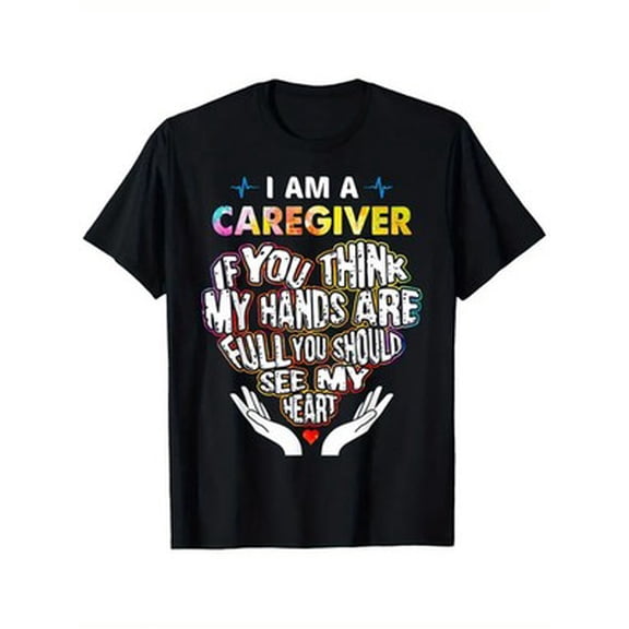 Velto Caregiver Humor Men's T-Shirt - "I'm a Caregiver If You for THINK My Hands Are F All Size S-5XL