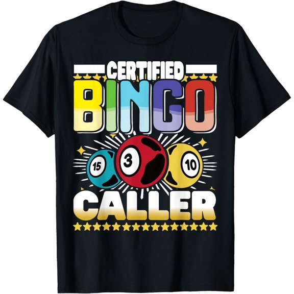 Velto Certified Bingo Caller - Bingo Player Gambling - Bingo T-Shirt All Size S-5XL