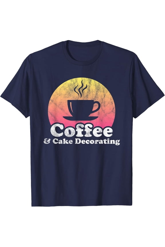 Coffee and Cake Decorating T-Shirt All Size S-5XL