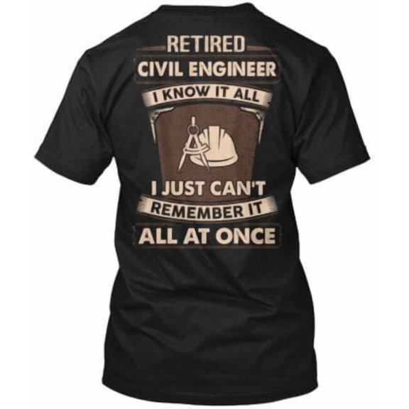 Velto Comfy Retired Civil Engineer T-Shirt Made in the USA All Size S-5XL