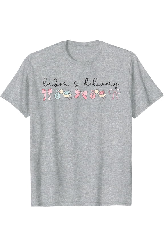 Coquette Labor and Delivery Nurse Grad Baby Ob RN Nursery T-Shirt All Size S-5XL