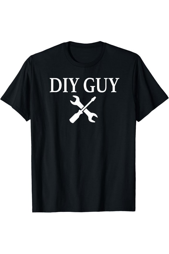 DIY Guy Do It Yourself fun gift T-Shirt All Size S-5XL