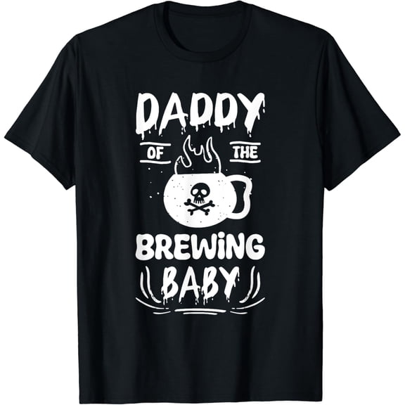 Velto Daddy Of The Brewing Baby Pregnancy Announcement T-Shirt All Size S-5XL