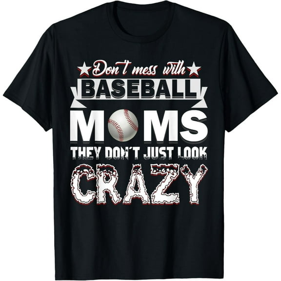 Velto Don't Mess with Baseball Moms T-Shirt Baseball Shirt All Size S-5XL