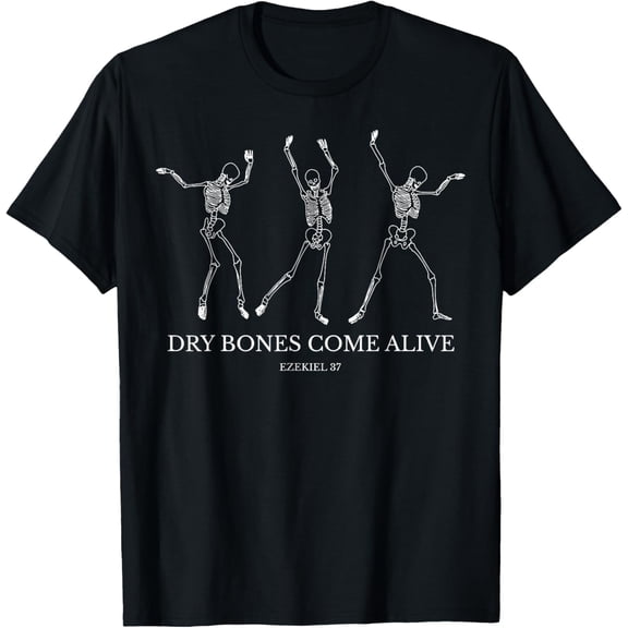 Velto Dry Bones Come Alive Skeleton Dancing T-Shirt All Size S-5XL
