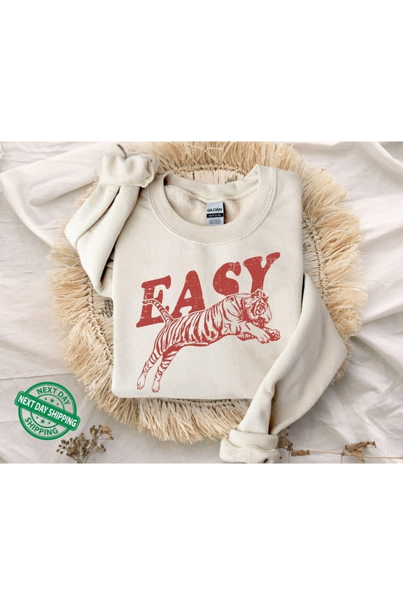 Easy Tiger Sweatshirt, Tiger Sweatshirt, Retro Tiger ,Wild Tiger Sweater,Distressed ,Tiger Lover Gift,Cool Easy Tiger Sweatshirt All Size S-3XL