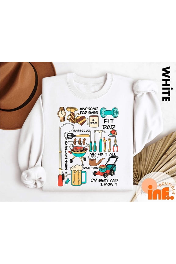 Fathers Day Dad Tools Tee, Fixing Everything Sweater for Handy Dads, Toolbox of Mr. Fix-It Father's Day Sweatshirt, Daddy Sweater All Size S-5XL