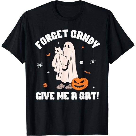 Velto Forget Candy Give Me Cat Black Cat Ghost Boo T-Shirt All Size S-5XL