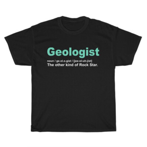 Velto Geologist Definition Geology Geography T-Shirt Unisex Sayings Tee Gift All Size S-5XL