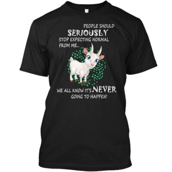 Velto Goat- People Should Seriously - Stop Tee T-Shirt Made in the USA All Size S-5XL
