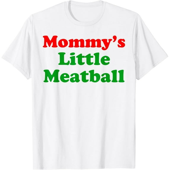 Velto Groovy Mommys Little Meatball Italian Family T-Shirt All Size S-5XL