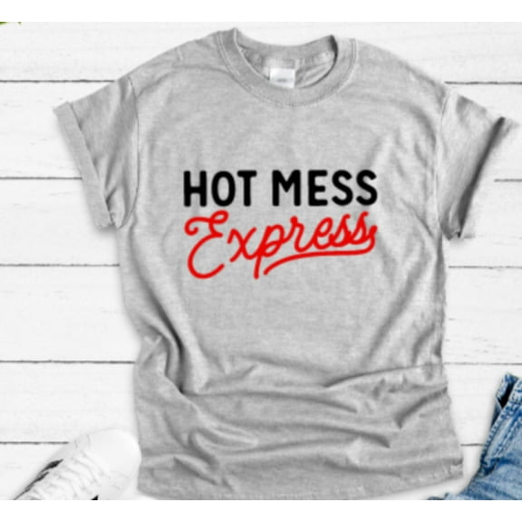 Velto Hot Mess Express Gray Unisex Short Sleeve T-shirt All Size S-5XL