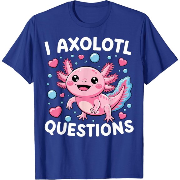 Velto I Axolotl Questions Graphic T-Shirt All Size S-5XL