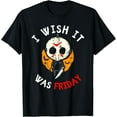 thumbnail image 1 of Velto I Wish It Was Friday Scary T-Shirt All Size S-5XL, 1 of 5