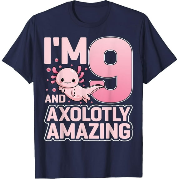 Velto I'm 9 And Axolotly Amazing Cute Axolotl 9th Birthday T-Shirt All Size S-5XL