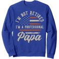 thumbnail image 1 of Velto I'm Not Retired I'm A Professional Papa Papa Unisex Crewneck Sweatshirt All Size S-5XL, 1 of 5