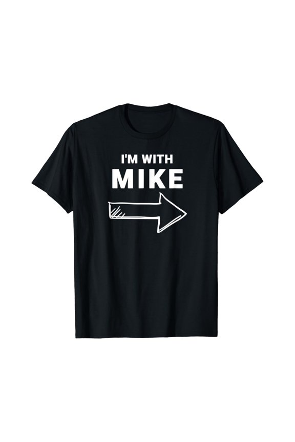 I'm With Mike Group Costume T-Shirt All Size S-5XL