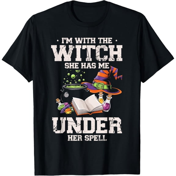 Velto I'm With The Witch She Has Me Under Her Spell T-Shirt All Size S-5XL