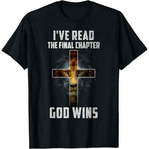 Velto I've Read the Final Chapter God Wins Christian Faith Cross T-Shirt Fullsize S-5XL Shirt