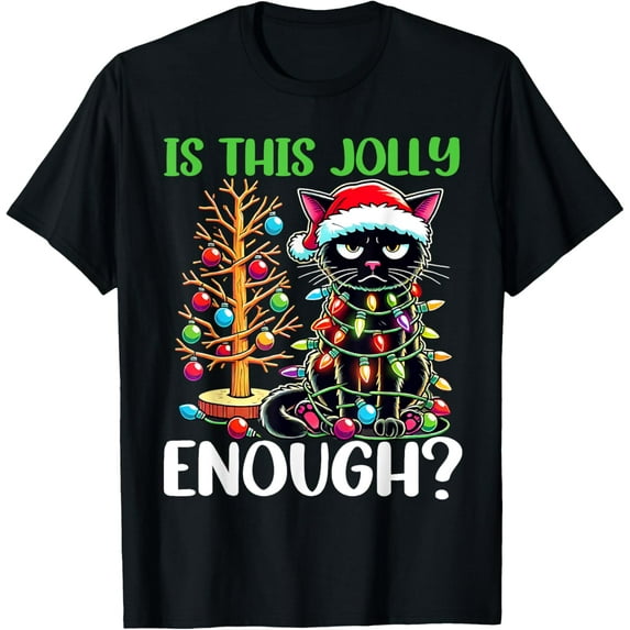 Velto Is This Jolly Enough Black Cat happy holiday Tree Lights T-Shirt All Size S-5XL