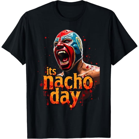 Velto Its Nacho Day Lucha Libre Mexican Style T-Shirt All Size S-5XL