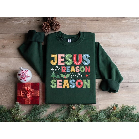 Velto Jesus Is The Reason For The Season Sweatshirt, Happy Holiday Christian Gift, Happy Holiday Jesus Quotes, Religious Christian Happy Holiday Faith Shirt All Size S-5XL