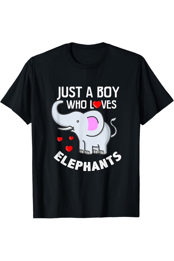 Just A Boy Who Loves Elephants Elephant Lover Gift T-Shirt All Size S-5XL