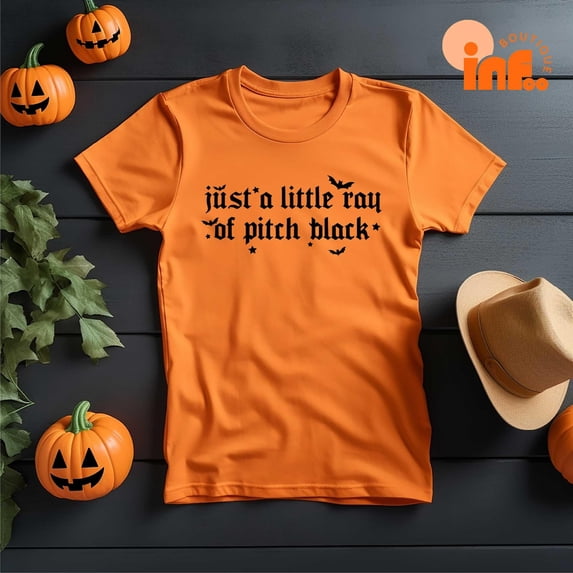 Velto Just A Little Ray of Pitch Black T-Shirt, Dark Humor Happy Holiday Shirt, Happy Holiday Pitch Black Shirt, Spooky Season Quote Tee All Size S-5XL