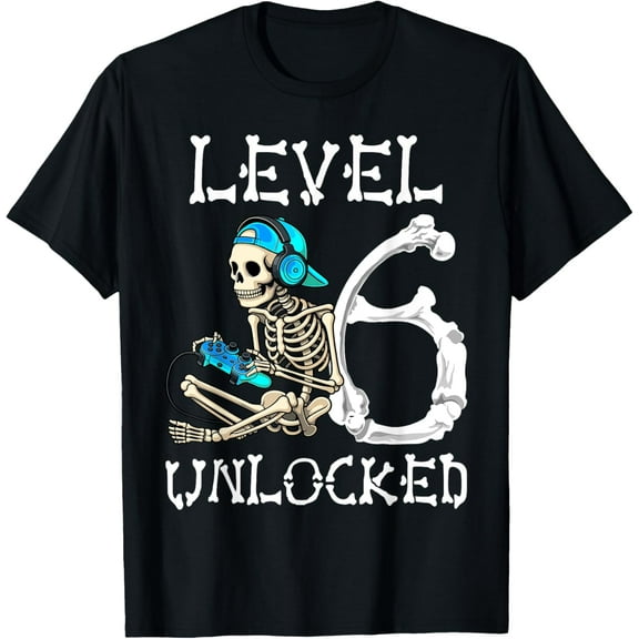 Velto Level 6 Unlocked Skeleton Gamer Video Gaming 6th Birthday T-Shirt All Size S-5XL