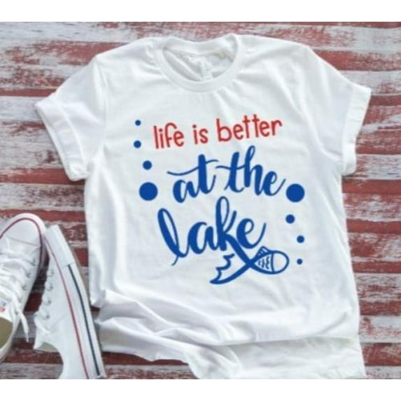Velto Life Is Better At The Lake White Short Sleeve Unisex T-shirt All Size S-5XL