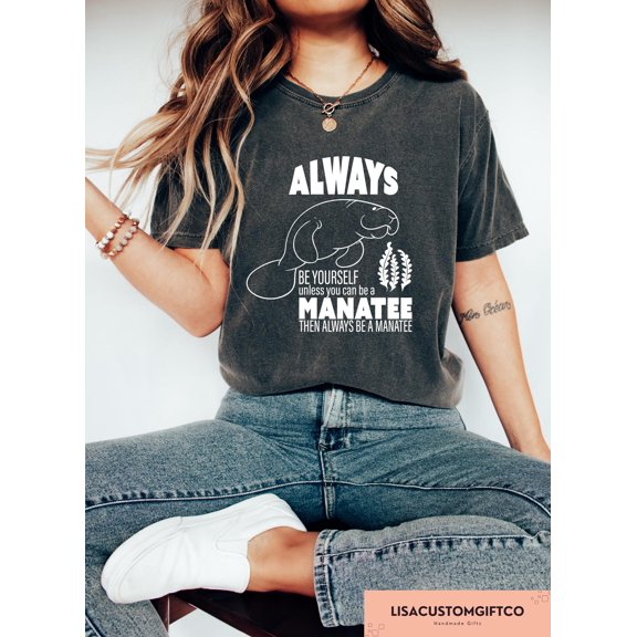 Velto Manatee Awareness Ocean Animal Nature Lover Positive Message Gift T-Shirt Graphic Fullsize S-5XL Shirt
