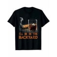 thumbnail image 1 of Velto Men's "I'll Be in the Backyard" Graphic T-Shirt - Soft Cotton, Perfect Fit All Size S-5XL, 1 of 5