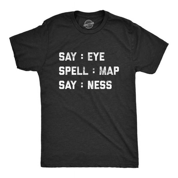 Velto Mens Intelligence Test Say Eye Spell Map Say Ness T-Shirt Hidden Message All Size S-5XL